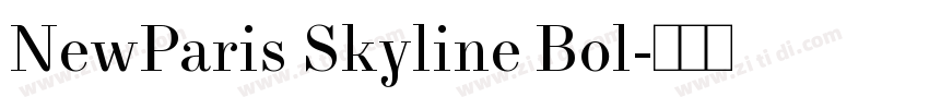 NewParis Skyline Bol字体转换